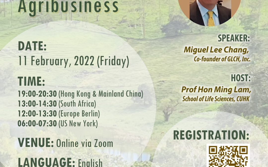 (Event Recap) Agrobiotechnology Talk Series (16) Farming and Agribusiness (11 February 2022)